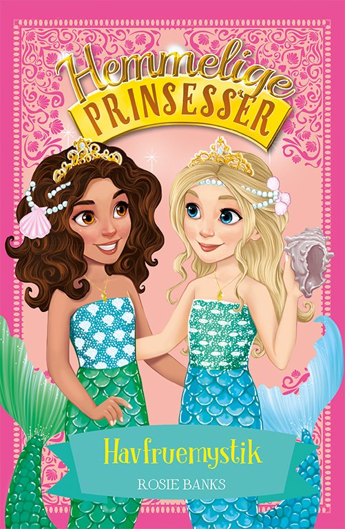 Cover for Rosie Banks · Hemmelige prinsesser: Hemmelige Prinsesser 17: Havfruemystik (Bound Book) [1. Painos] (2021)