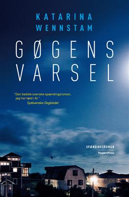 Cover for Katarina Wennstam · Gøgens varsel (Bound Book) [1st edition] [Indbundet] (2010)