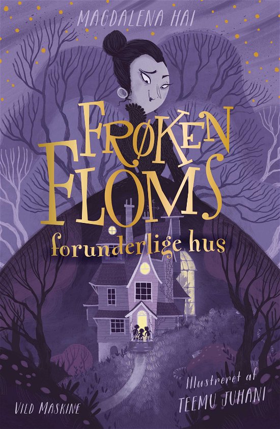 Cover for Magdalena Hai; Teemu Juhani · Frøken Floms forunderlige hus (Bound Book) [1. Painos] (2023)