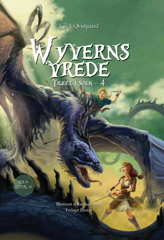 Wyverns Vrede - Lise J. Qvistgaard - Bücher - Elysion - 9788777195822 - 2016