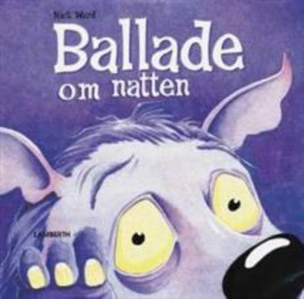 Cover for Nick Ward · Ballade om natten (Bound Book) [1st edition] (2008)