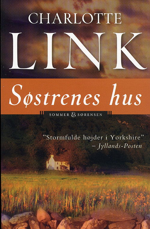 Cover for Charlotte Link · Søstrenes hus (Paperback Book) [2. wydanie] (2007)