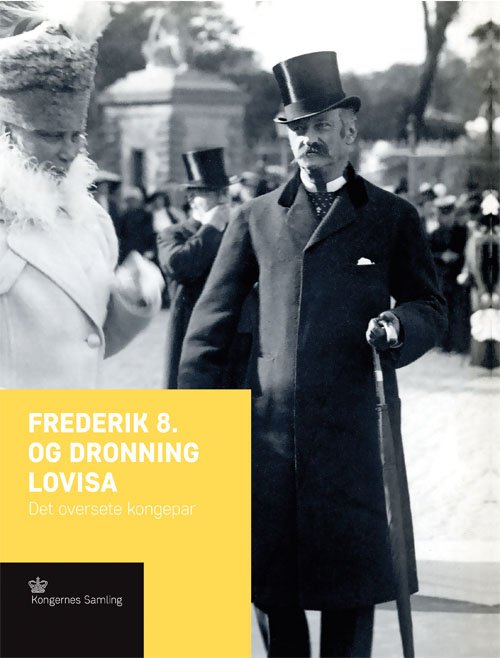 Cover for Birgitte Louise Peiter Rosenhegn · Kroneserien: Frederik 8. og Dronning Lovisa (Hardcover bog) [1. udgave] (2017)