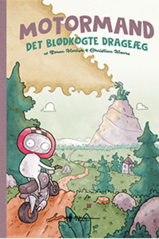 Cover for Søren Hørlyk · Motormand: Motormand &amp; det blødkogte drageæg (Hardcover Book) [1. wydanie] (2024)