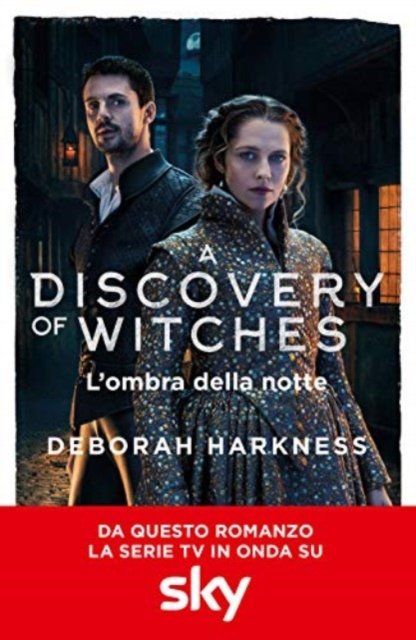 Cover for Deborah Harkness · L' Ombra Della Notte. A Discovery Of Witches #02 (Bog)