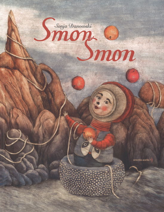 Cover for Sonja Danowski · Smon Smon. Ediz. A Colori (Book)