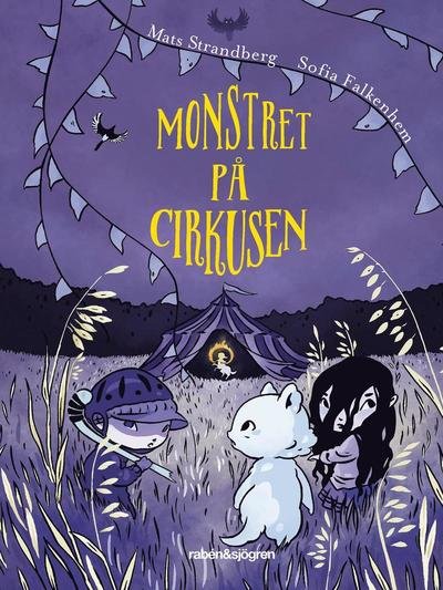 Cover for Mats Strandberg · Monstret Frank: Monstret på cirkusen (Bound Book) (2016)