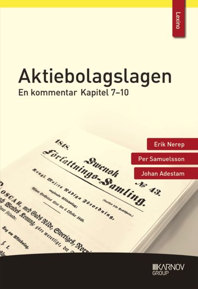 Cover for Johan Adestam · Lexino: Aktiebolagslagen : en kommentar - kapitel 7-10 (Book) (2019)