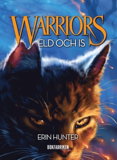 Cover for Erin Hunter · Första profetian: Warriors 1. Eld och is (Kort) (2016)