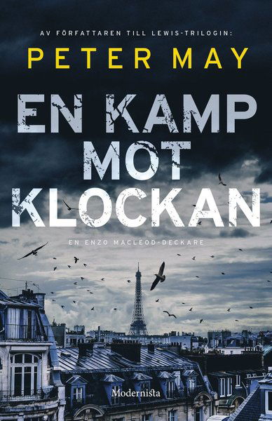 Enzo Macleod: En kamp mot klockan - Peter May - Bücher - Modernista - 9789178933822 - 3. Juni 2020
