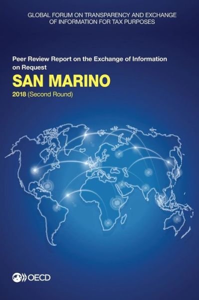 Cover for Global Forum on Transparency and Exchange of Information for Tax Purposes · San Marino 2018 (second round) (Paperback Book) (2018)