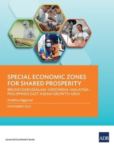Cover for Asian Development Bank · Special Economic Zones for Shared Prosperity (Bok) (2022)