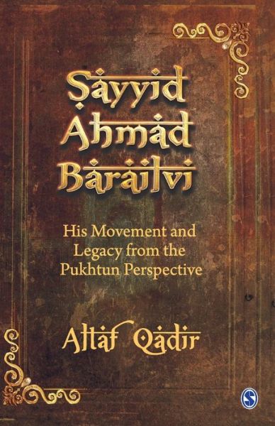 Cover for Altaf Qadir · Sayyid Ahmad Barailvi (Paperback Book) (2015)