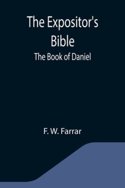 Cover for F W Farrar · The Expositor's Bible (Paperback Bog) (2021)