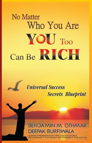 Cover for Benjamin Othmar · No Matter Who You Are, You Too Can be Rich (Paperback Book) (2017)