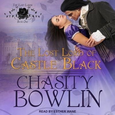 Cover for Chasity Bowlin · The Lost Lord of Castle Black (CD) (2019)