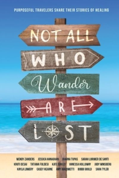 Cover for Sara Tyler · Not All Who Wander Are Lost (Book) (2023)