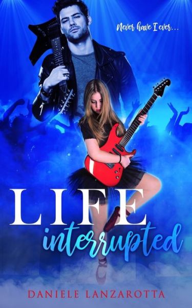 Cover for Daniele Lanzarotta · Life Interrupted - Twist of Fate (Paperback Book) (2021)