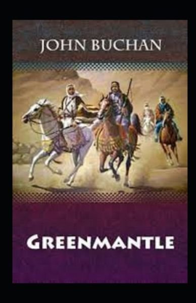Cover for John Buchan · Greenmantle Annotated (Paperback Book) (2021)