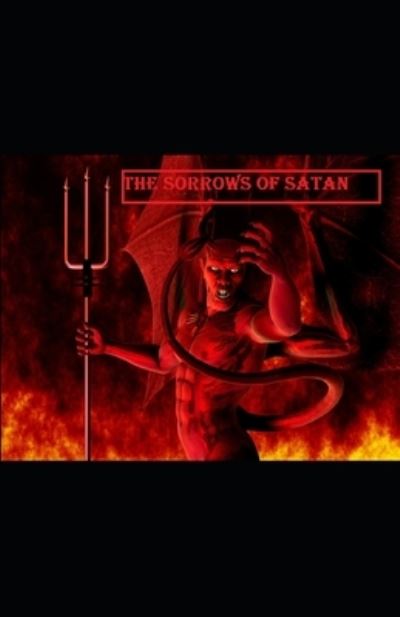 The Sorrows of Satan illustrated - Marie Corelli - Bücher - Independently Published - 9798519631822 - 12. Juni 2021