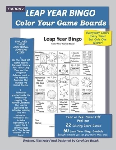 Leap Year Bingo - Carol Lee Brunk - Livros - Independently Published - 9798566484822 - 17 de novembro de 2020