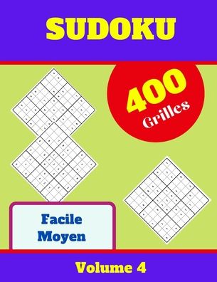 Cover for Sudoku Pour s'Amuser · Sudoku Facile Moyen, 400 Grilles, Volume 4 (Paperback Book) (2020)