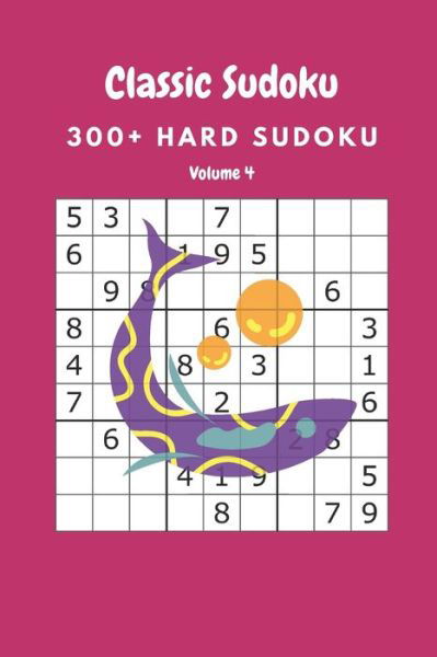 Classic Sudoku - Nina Fortner - Książki - Independently Published - 9798645035822 - 11 maja 2020