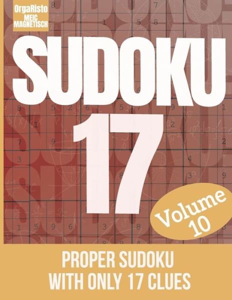 Sudoku 17 volume 10 - Orgaristo - Books - Independently Published - 9798746312822 - March 31, 2021