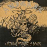 Cover for Abigail · Ultimate Unholy Death (CD) (2006)
