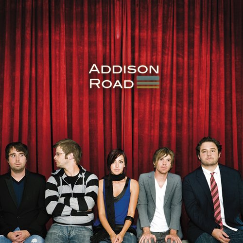 Addison Road - Addison Road - Musiikki - DAVID MEDIA KINGSWAY - 0000768435823 - maanantai 26. toukokuuta 2008