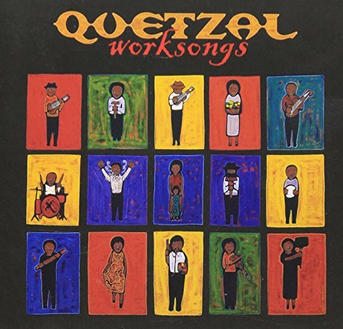 Cover for Quetzal · Worksongs (CD) (2003)