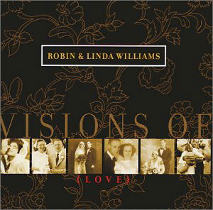 Cover for Williams Robin and Linda · Visions of Love (CD) (2002)