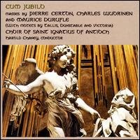 Cover for Certon / Wuorinen / Durufle / Chaney · Cum Jubilo (CD) (1999)