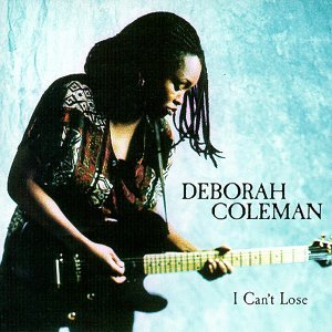 Cover for Deborah Coleman · I Can't Lose (CD) (1997)