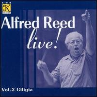 Cover for Alfred Reed · Live Giligia 3 (CD) (2001)