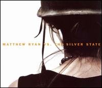 Mrvss - Matthew Ryan vs the Silver State - Musique - POP - 0020286115823 - 1 avril 2008
