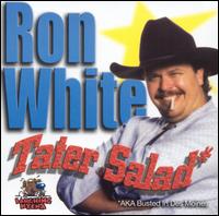 Tater Salad - Ron White - Muzyka - Laughing Hyena - 0022945201823 - 12 października 2004