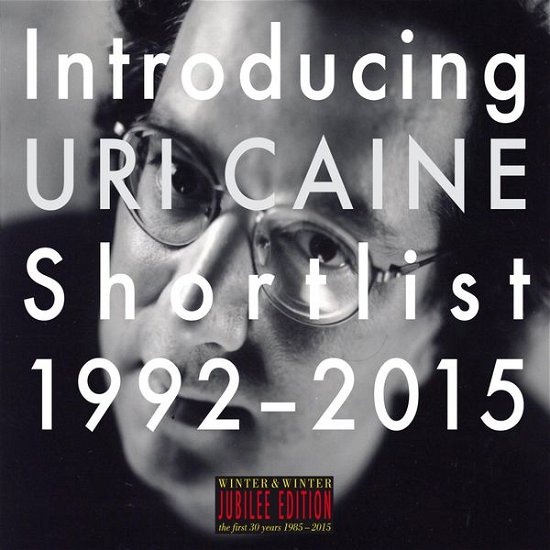 Introducing Uri Caine: Shortlist 1992-2015 - Uri Caine - Musik - WIN - 0025091022823 - 6. november 2015