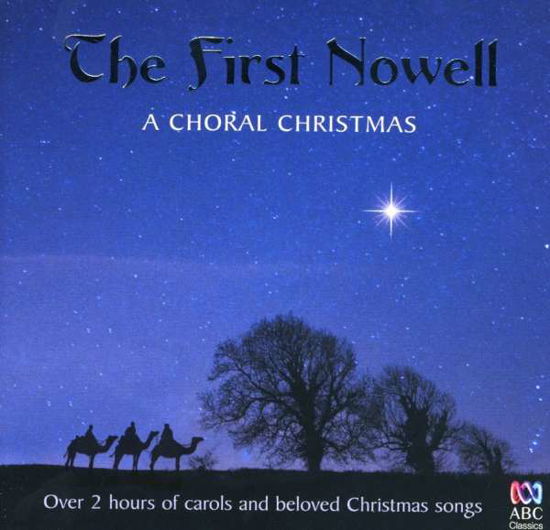 Cover for Various Artists · First Nowell:choral Christmas (CD) (2009)