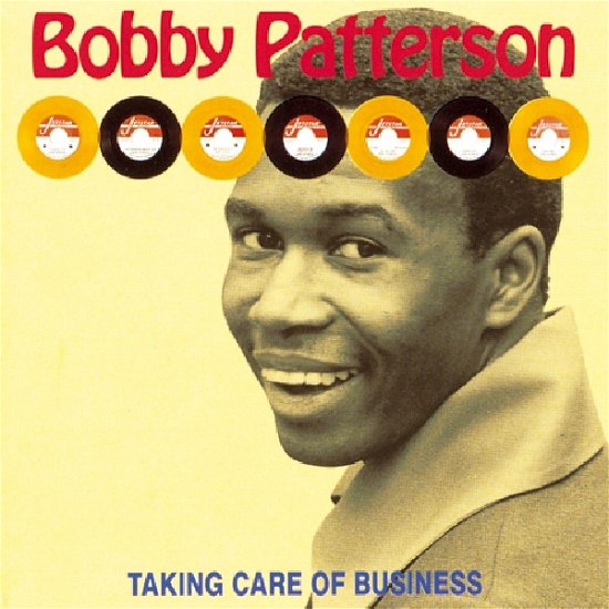 Taking Care of Business - Bobby Patterson - Musiikki - ACE RECORDS - 0029667209823 - maanantai 29. huhtikuuta 1991