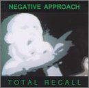 Total Recall - Negative Approach - Música - TOUCH & GO - 0036172077823 - 27 de maio de 1996