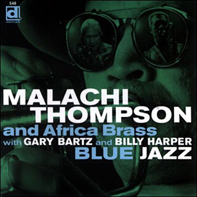 Cover for Thompson,malachi &amp; Africa Brass · Blue Jazz (CD) (2004)