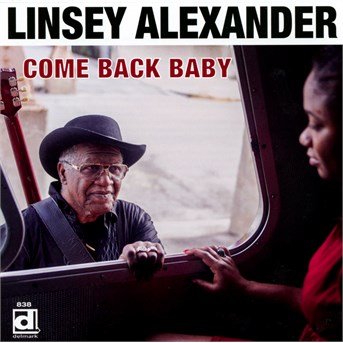 Linsey Alexander · Come Back Baby (CD) (2014)