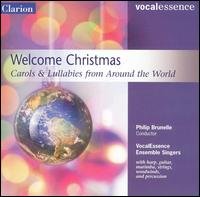 Welcome Christmas - VocalEssence / Brunelle,Philip - Musique - CLA - 0040888090823 - 25 avril 2011