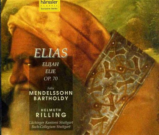 Cover for Mendelssohn / Schafer / Kallisch / Schade / Schone · Elijah Op 70 (CD) (1995)
