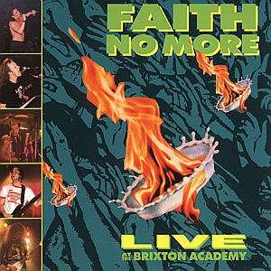 Cover for Faith No More · Live at the Brixton Academy (CD)