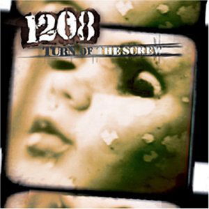 1208-turn of the Screw - 1208 - Musik - FAB DISTRIBUTION - 0045778668823 - 10 februari 2004