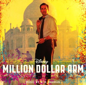 Million Dollar Arm - A.r.rahman - Musiikki - SOUNDTRACK - 0050087306823 - maanantai 4. maaliskuuta 2024