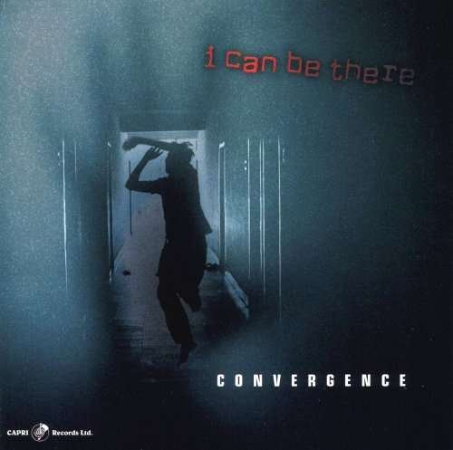 I Can Be There - Convergence - Música - Capri Records - 0054987408823 - 11 de março de 2008
