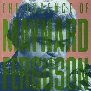 Cover for Maynard Ferguson · Essence Of (CD) (1993)